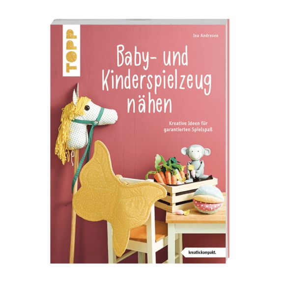 Buch - "Baby- und Kinderspielzeug nähen" von Ina Andresen