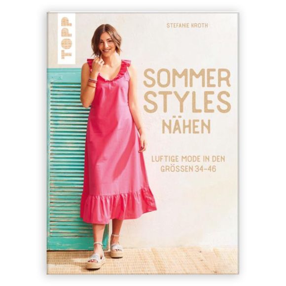 Livre - "Sommer-Styles nähen" de Stefanie Kroth (en allemand)
